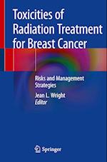 Toxicities of Radiation Treatment for Breast Cancer