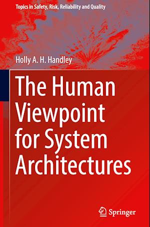 The Human Viewpoint for System Architectures