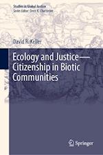 Ecology and Justice—Citizenship in Biotic Communities