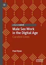 Male Sex Work in the Digital Age