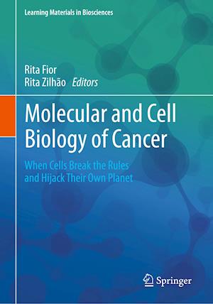 Molecular and Cell Biology of Cancer