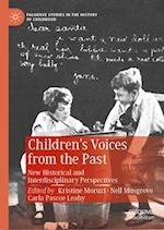 Children’s Voices from the Past