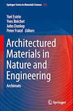 Architectured Materials in Nature and Engineering