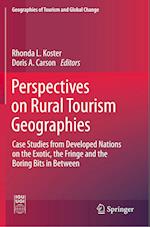 Perspectives on Rural Tourism Geographies