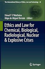 Ethics and Law for Chemical, Biological, Radiological, Nuclear & Explosive Crises