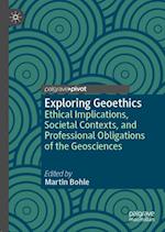 Exploring Geoethics
