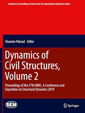 Dynamics of Civil Structures, Volume 2