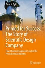 Primed for Success: The Story of Scientific Design Company