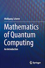 Mathematics of Quantum Computing