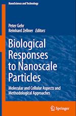 Biological Responses to Nanoscale Particles