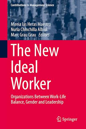 The New Ideal Worker