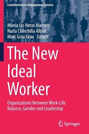 The New Ideal Worker