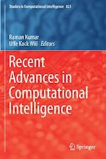 Recent Advances in Computational Intelligence