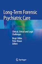 Long-Term Forensic Psychiatric Care