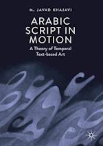 Arabic Script in Motion