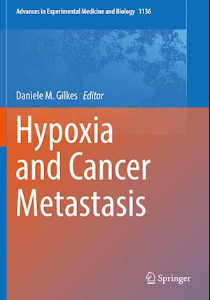 Hypoxia and Cancer Metastasis