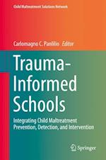 Trauma-Informed Schools