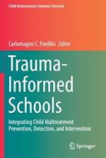 Trauma-Informed Schools