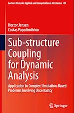 Sub-structure Coupling for Dynamic Analysis