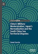 China’s Military Modernization, Japan’s Normalization and the South China Sea Territorial Disputes