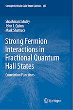 Strong Fermion Interactions in Fractional Quantum Hall States
