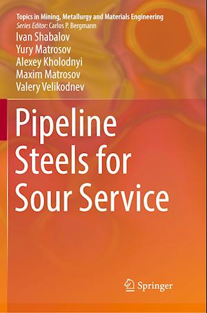 Pipeline Steels for Sour Service