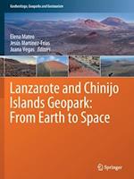 Lanzarote and Chinijo Islands Geopark: From Earth to Space