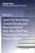 Search for New Heavy Charged Bosons and Measurement of High-Mass Drell-Yan Production in Proton—Proton Collisions