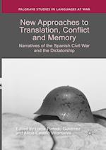 New Approaches to Translation, Conflict and Memory