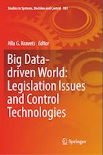 Big Data-driven World: Legislation Issues and Control Technologies