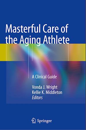 Masterful Care of the Aging Athlete