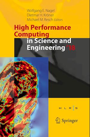 High Performance Computing in Science and Engineering ' 18