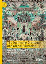 The Dunhuang Grottoes and Global Education