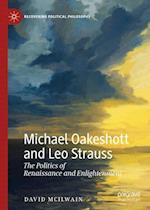 Michael Oakeshott and Leo Strauss