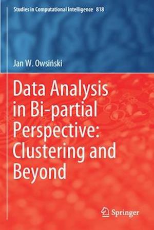 Data Analysis in Bi-partial Perspective: Clustering and Beyond