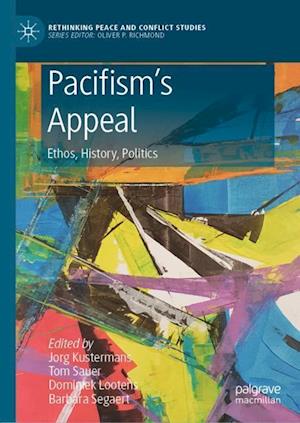 Pacifism’s Appeal