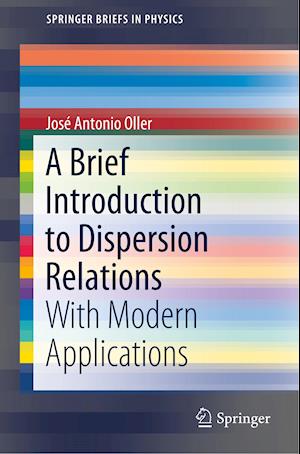 A Brief Introduction to Dispersion Relations