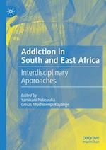 Addiction in South and East Africa
