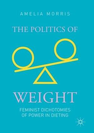 The Politics of Weight