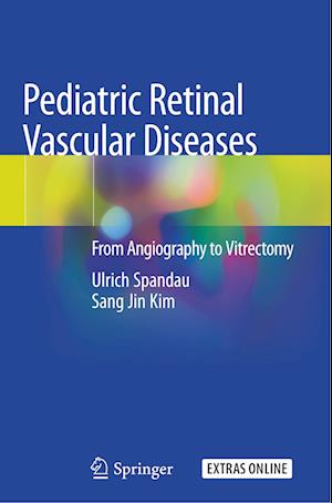 Pediatric Retinal Vascular Diseases