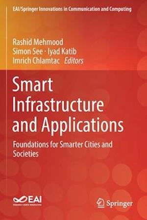 Smart Infrastructure and Applications