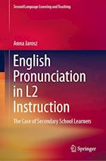 English Pronunciation in L2 Instruction