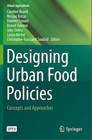 Designing Urban Food Policies