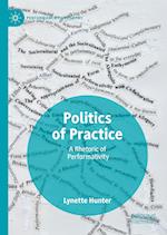 Politics of Practice