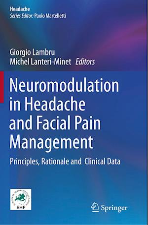 Neuromodulation in Headache and Facial Pain Management