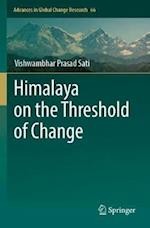 Himalaya on the Threshold of Change