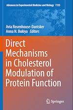 Direct Mechanisms in Cholesterol Modulation of Protein Function