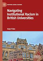 Navigating Institutional Racism in British Universities