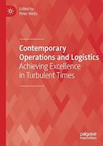 Contemporary Operations and Logistics : Achieving Excellence in Turbulent Times 