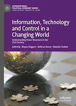 Information, Technology and Control in a Changing World